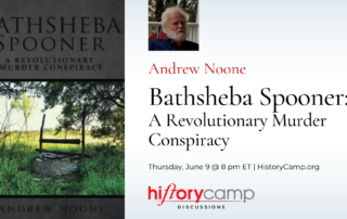 Andrew Noone—Bathsheba Spooner: A Revolutionary Murder Conspiracy