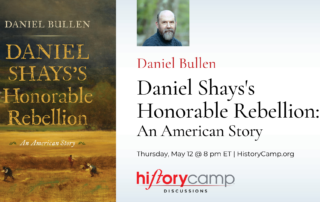 Daniel Bullen—Daniel's Shays's Honorable Rebellion An American Story