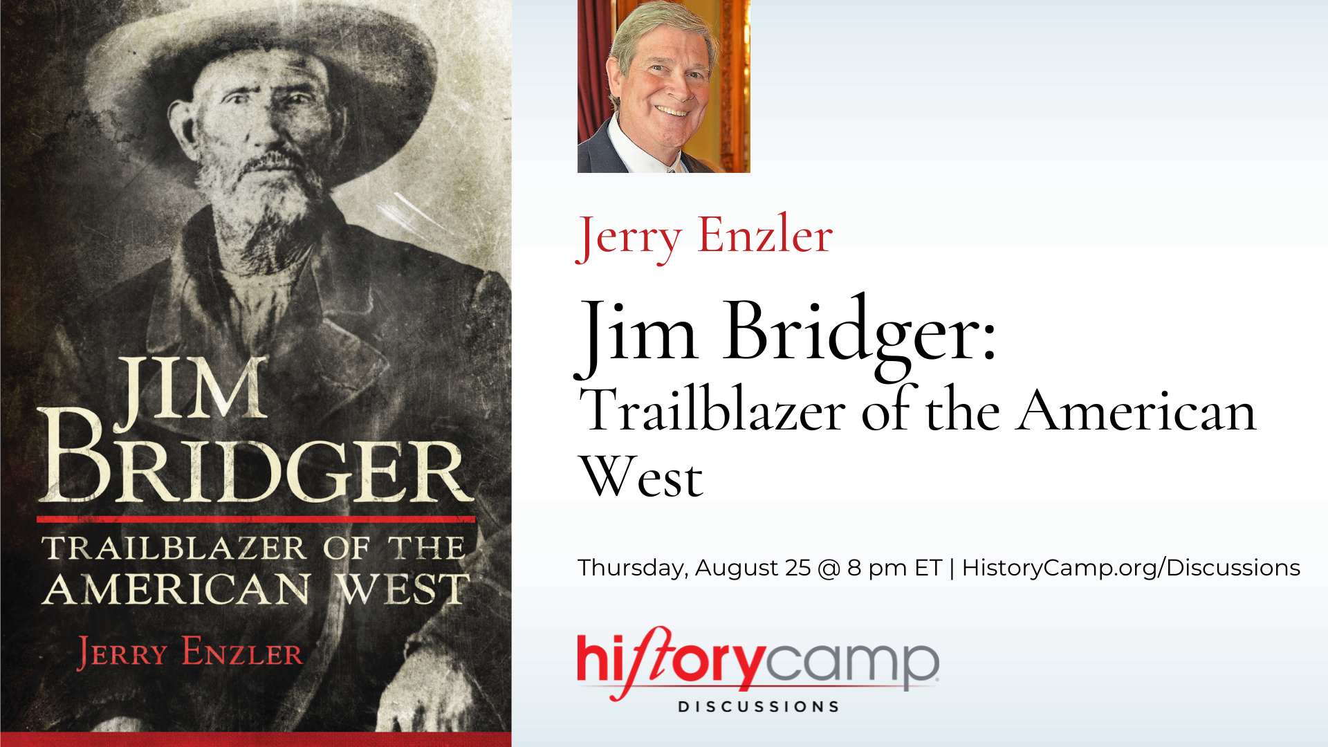 History Camp Discussion with Jerry Enzler - Jim Bridger