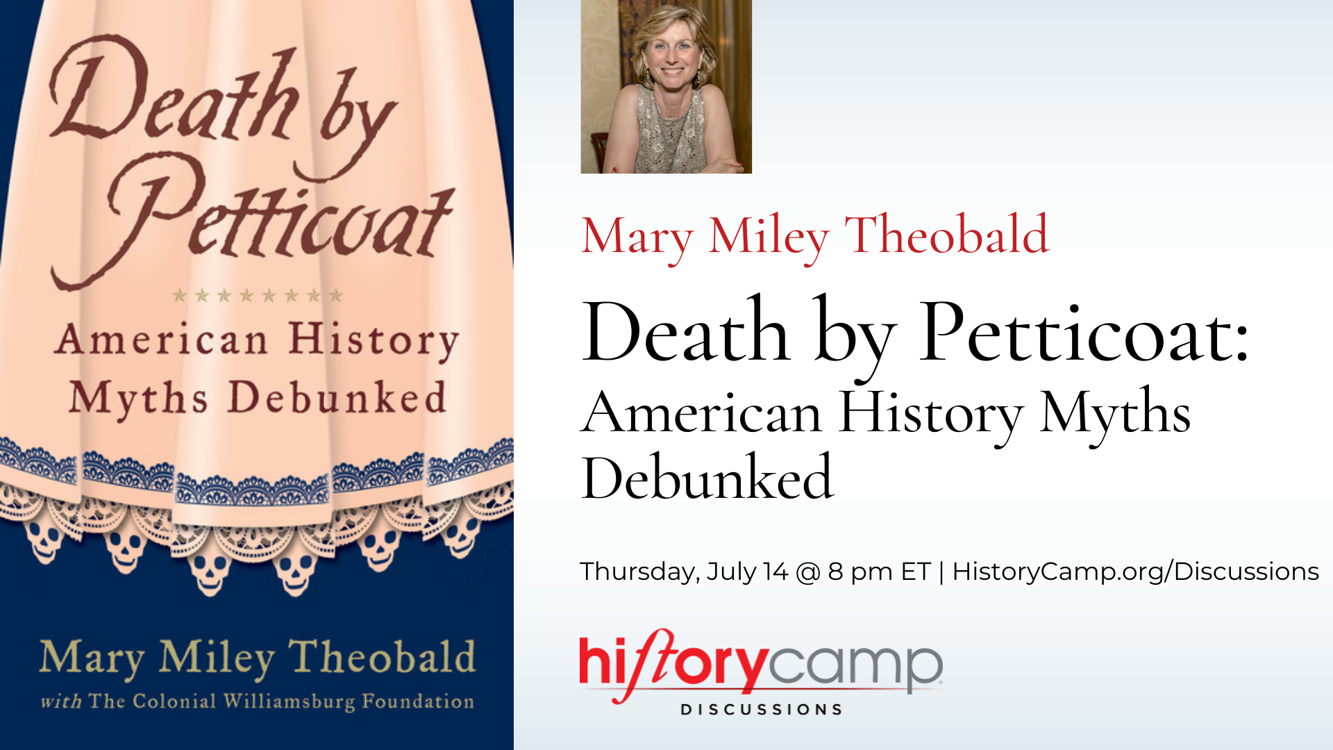 history-camp-discussion-death-by-petticoat-mary-miley-theobald