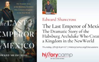 Edward Shawcross-Last Emperor of Mexico