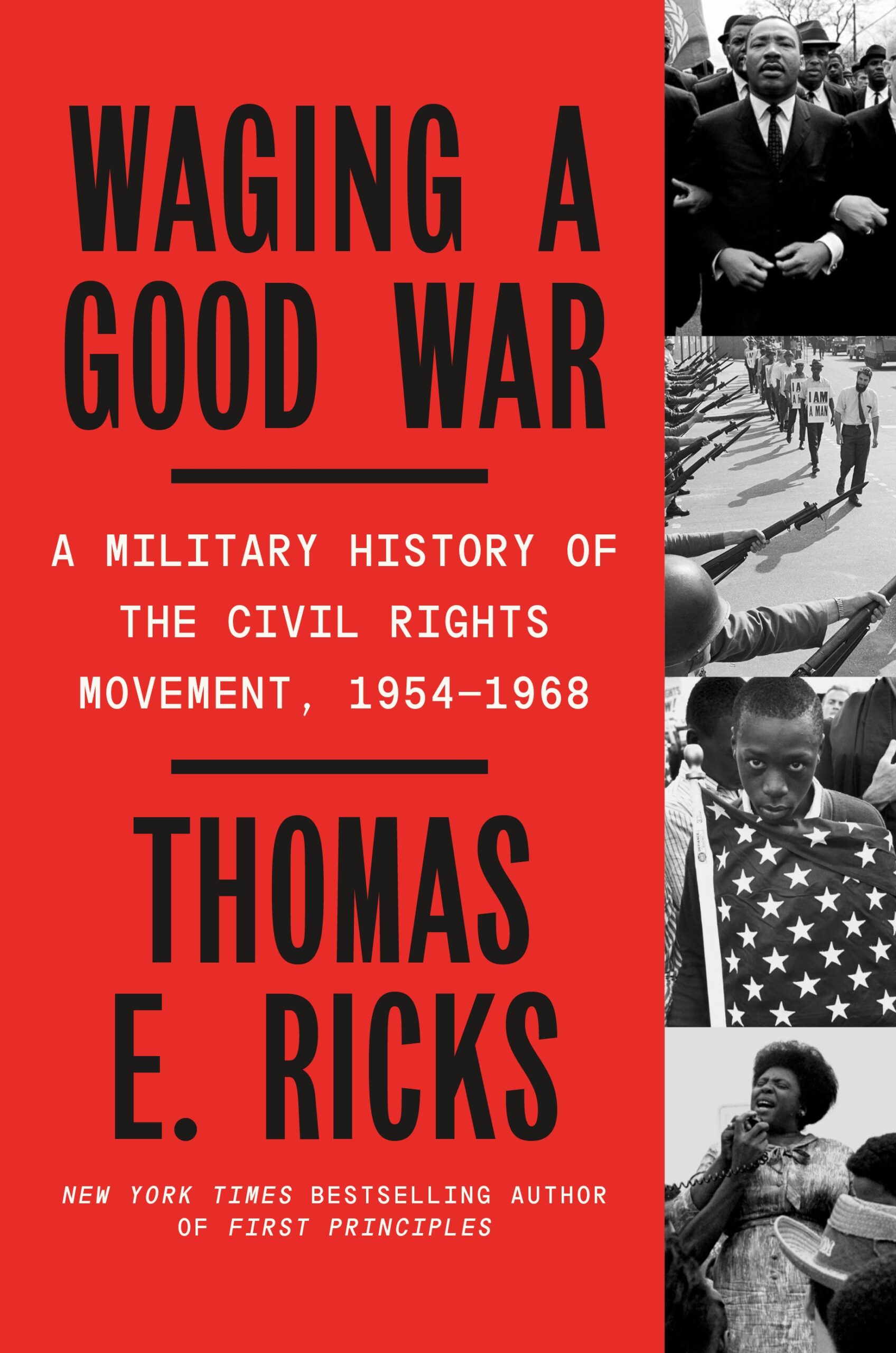 Waging a Good War by Thomas Ricks